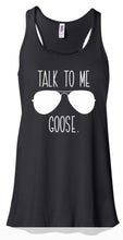 Load image into Gallery viewer, Preorder: Talk To Me Goose Tank