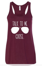 Load image into Gallery viewer, Preorder: Talk To Me Goose Tank